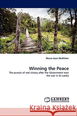 Winning the Peace Marco Sean McAllister 9783838356488 LAP Lambert Academic Publishing