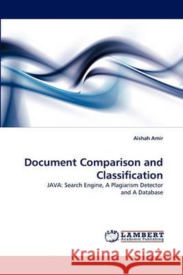 Document Comparison and Classification Aishah Amir 9783838360478