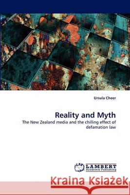 Reality and Myth Ursula Cheer (University of Canterbury) 9783838361741 LAP Lambert Academic Publishing