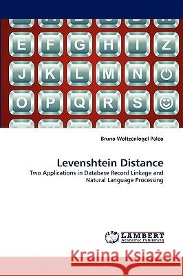 Levenshtein Distance Bruno Woltzenlogel Paleo 9783838362434 LAP Lambert Academic Publishing