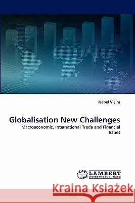 Globalisation New Challenges Christian Richter, Isabel Vieira 9783838362502 LAP Lambert Academic Publishing