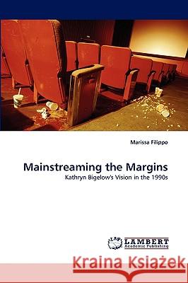 Mainstreaming the Margins Marissa Filippo 9783838364513