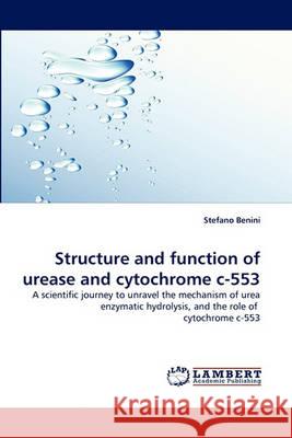 Structure and function of urease and cytochrome c-553 Universit a Di Milano 9783838364988 LAP Lambert Academic Publishing