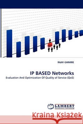 IP BASED Networks Ghimire, Rajiv 9783838366371
