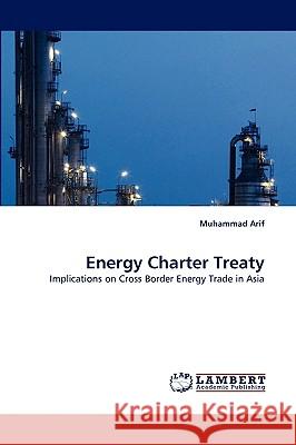 Energy Charter Treaty Muhammad Arif 9783838369310