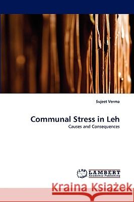 Communal Stress in Leh Sujeet Verma 9783838374000