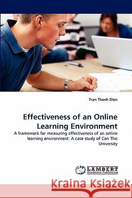 Effectiveness of an Online Learning Environment Tran Thanh Dien 9783838380469