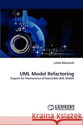 UML Model Refactoring  9783838381022 LAP Lambert Academic Publishing AG & Co KG