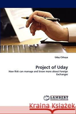 Project of Uday Uday Chhaya 9783838382302 LAP Lambert Academic Publishing