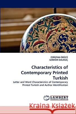 Characteristics of Contemporary Printed Turkish Fertah Rc, Gkhan Dalkili, Fer Orucu 9783838385075