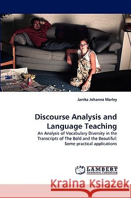 Discourse Analysis and Language Teaching Janika Johanna Marley 9783838385129 LAP Lambert Academic Publishing