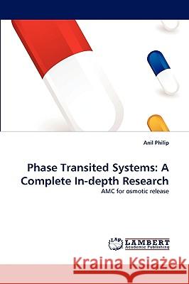Phase Transited Systems: A Complete In-Depth Research Philip, Anil 9783838385877