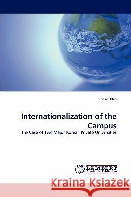 Internationalization of the Campus Insoo Cho 9783838387024