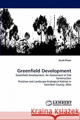 Greenfield Development Sarah Drees 9783838387765
