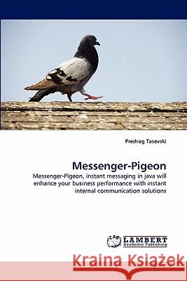 Messenger-Pigeon  9783838391311 LAP Lambert Academic Publishing AG & Co KG
