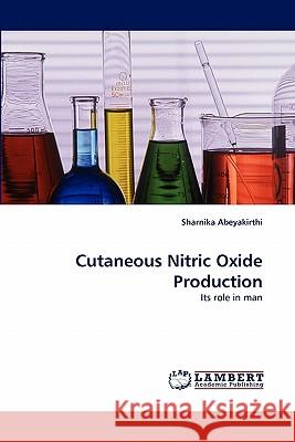 Cutaneous Nitric Oxide Production  9783838394671 LAP Lambert Academic Publishing AG & Co KG
