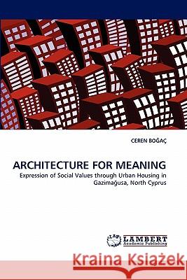 Architecture for Meaning  9783838395548 LAP Lambert Academic Publishing AG & Co KG