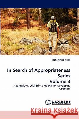 In Search of Appropriateness Series Volume 3 Mohammad Khan 9783838396590