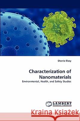 Characterization of Nanomaterials Sherrie Elzey 9783838397061