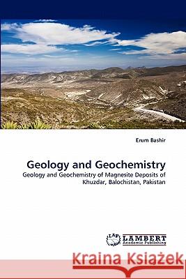 Geology and Geochemistry  9783838398440 LAP Lambert Academic Publishing AG & Co KG