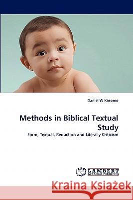 Methods in Biblical Textual Study  9783838398846 LAP Lambert Academic Publishing AG & Co KG