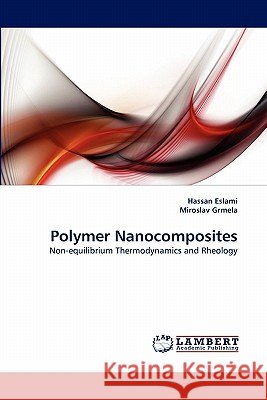 Polymer Nanocomposites  9783838399669 LAP Lambert Academic Publishing AG & Co KG