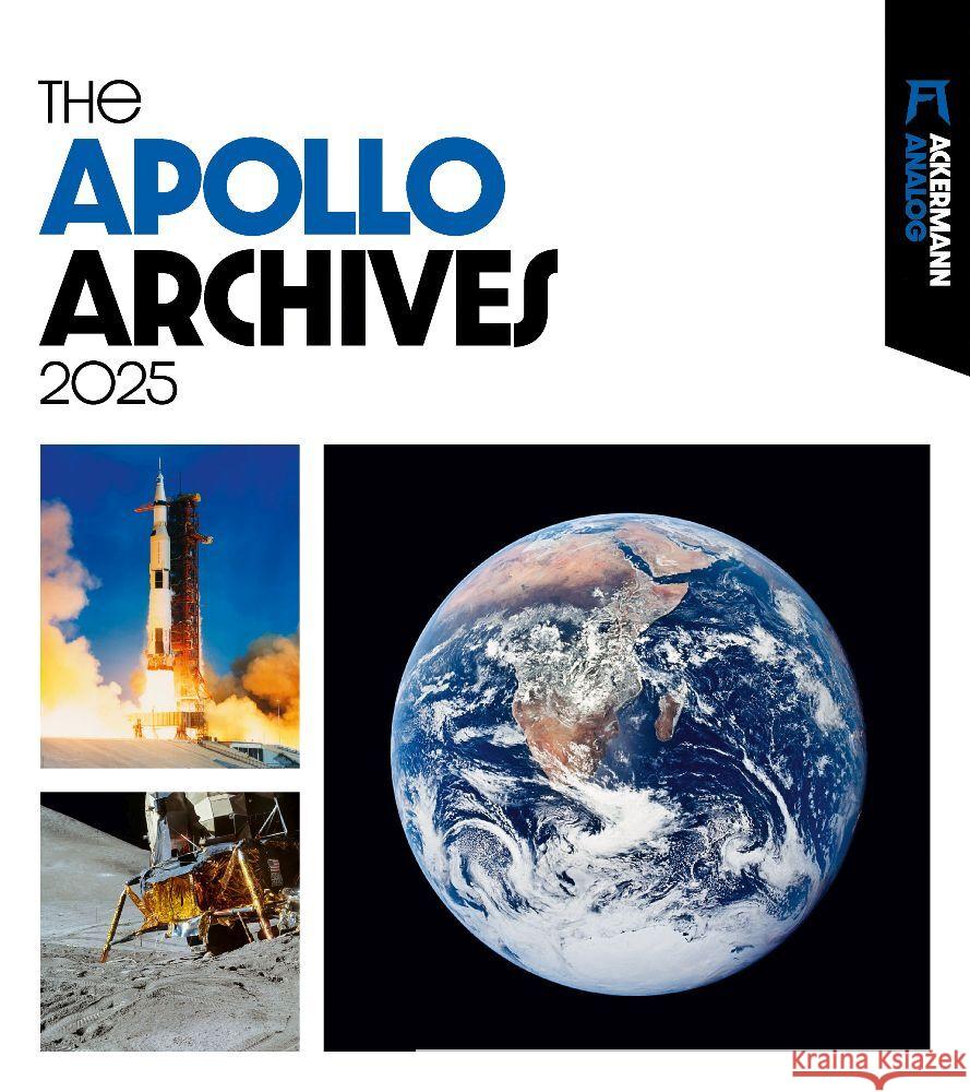 The Apollo Archives Kalender 2025 Ackermann Kunstverlag 9783838425085
