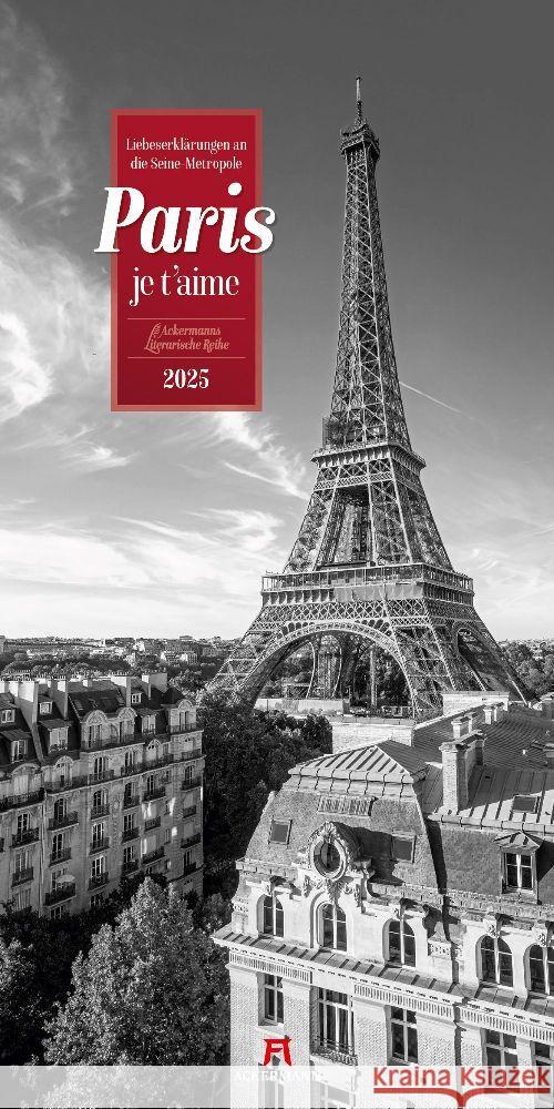 Paris, je t'aime - Literatur-Kalender 2025 Ackermann Kunstverlag 9783838425269