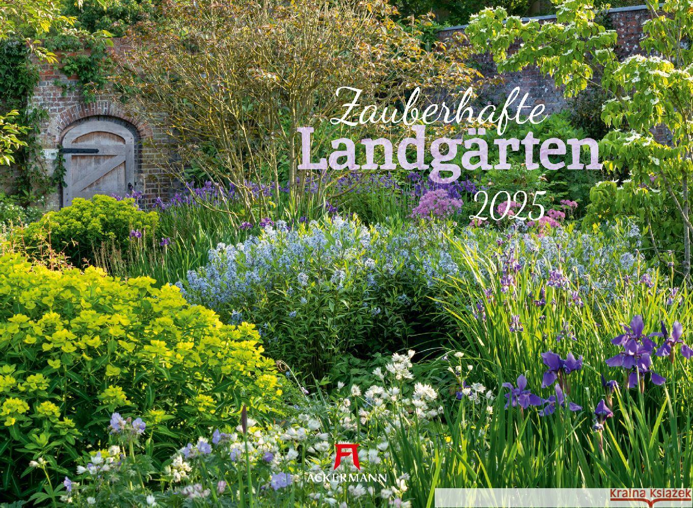 Zauberhafte Landgärten Kalender 2025 Ackermann Kunstverlag 9783838425313
