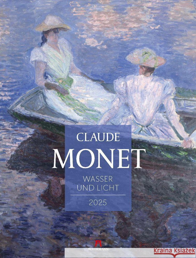 Claude Monet - Wasser und Licht Kalender 2025 Monet, Claude, Ackermann Kunstverlag 9783838425696