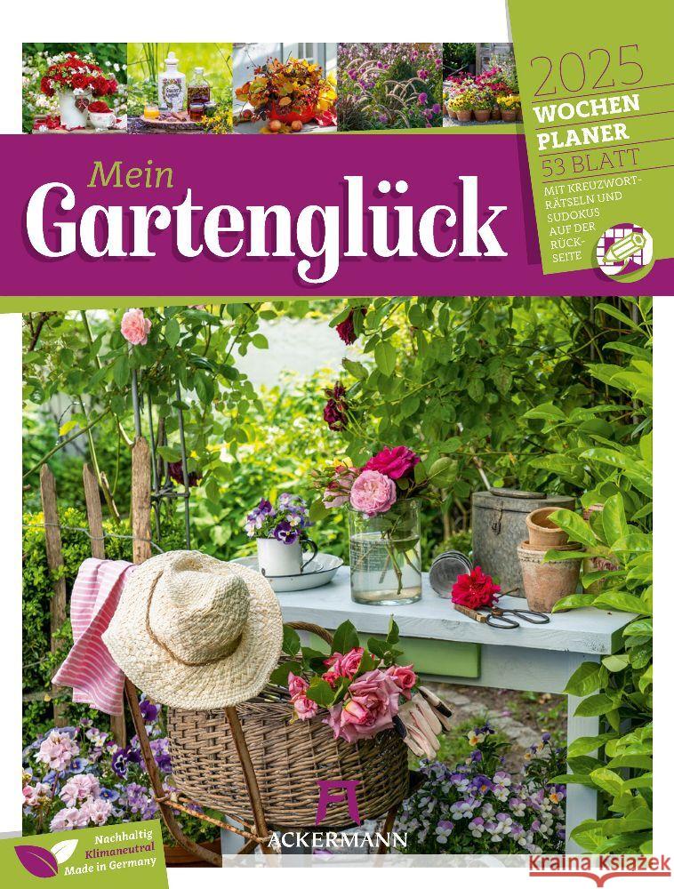 Gartenglück - Wochenplaner Kalender 2025 Ackermann Kunstverlag 9783838425993