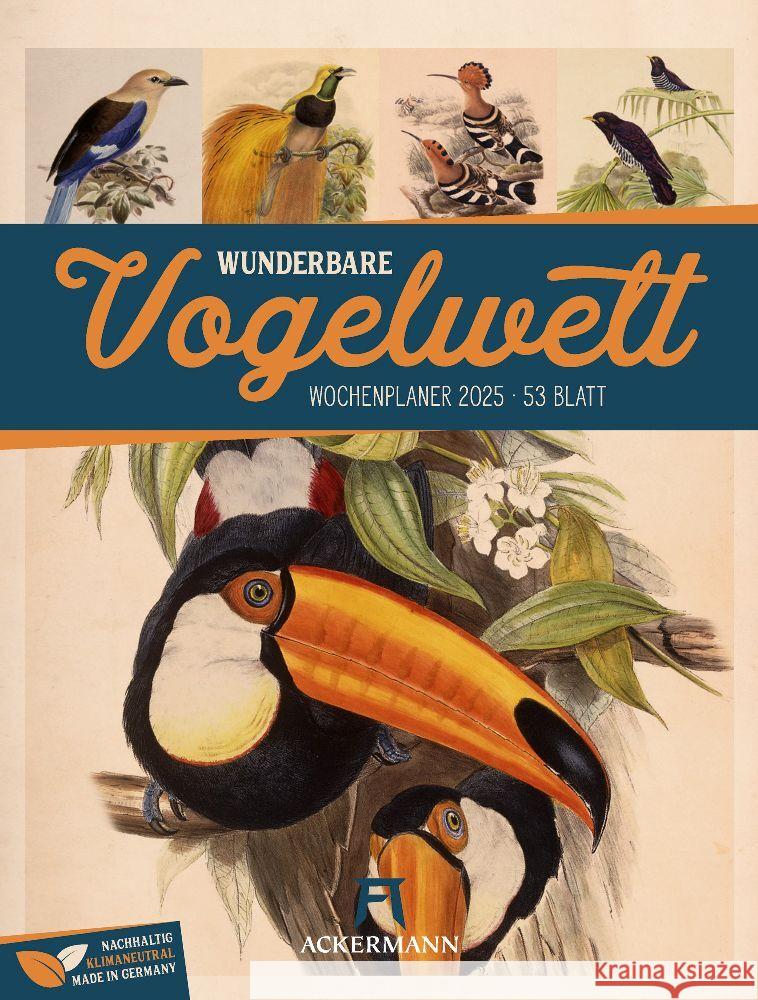 Wunderbare Vogelwelt - Vintage Wochenplaner Kalender 2025 Ackermann Kunstverlag 9783838435114