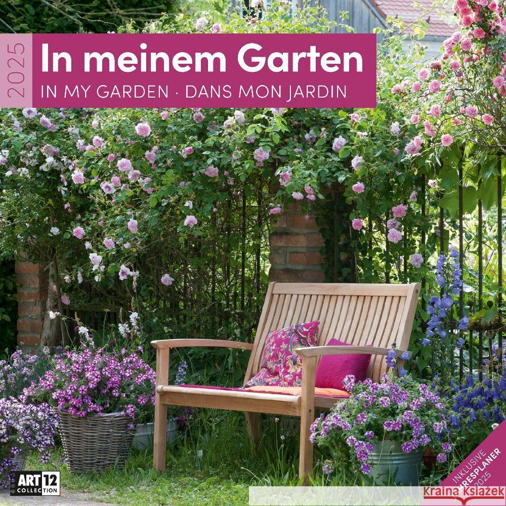 In meinem Garten Kalender 2025 - 30x30 Ackermann Kunstverlag 9783838445304