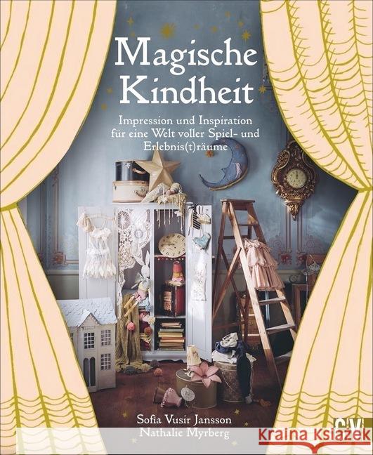 Magische Kindheit Jansson, Sofia Vusir, Myrberg, Nathalie 9783838837758