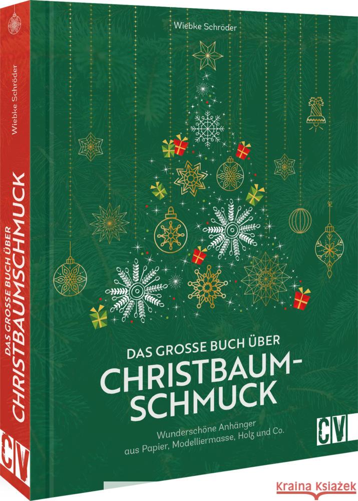 Das große Buch über Christbaumschmuck Schröder, Wiebke 9783838838380