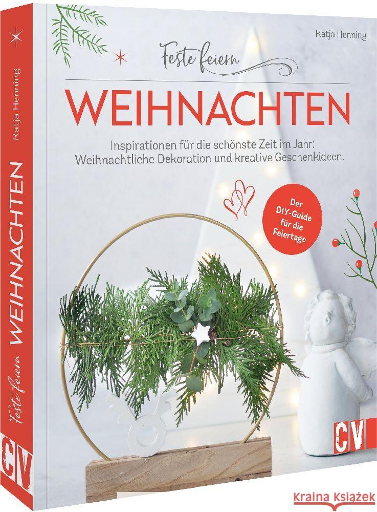 Feste feiern - Weihnachten Henning, Katja 9783838838823