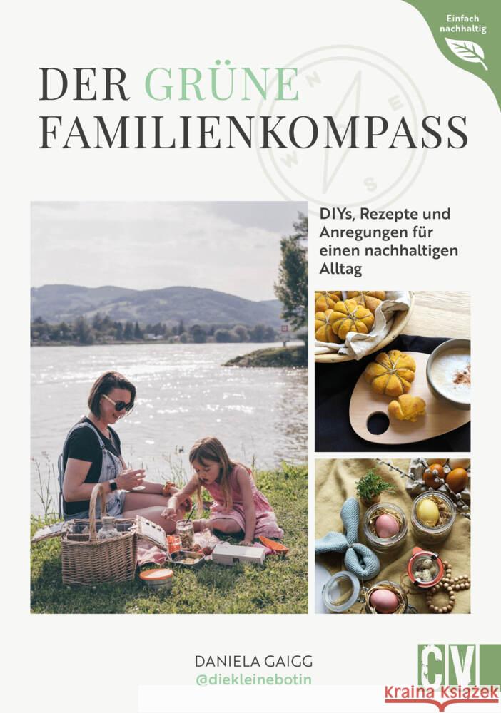 Der grüne Familienkompass Gaigg, Daniela 9783838838939