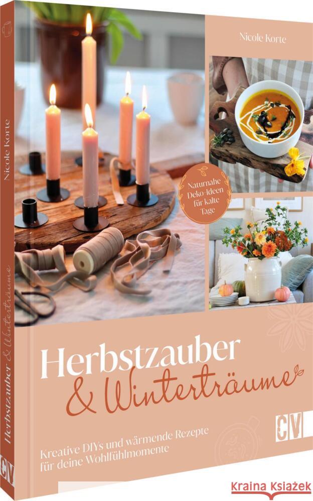 Herbstzauber und Winterträume Korte, Nicole 9783838839950