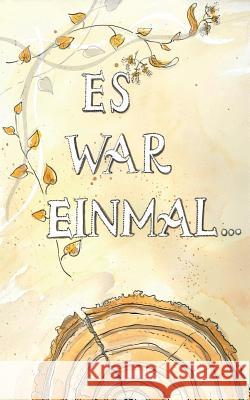 Es war einmal ... Gerhard Winter 9783839163061 Books on Demand