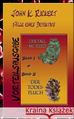 John K. Rickert: Fälle eines Detektivs Steininger, Gabriele 9783839170489 Books on Demand