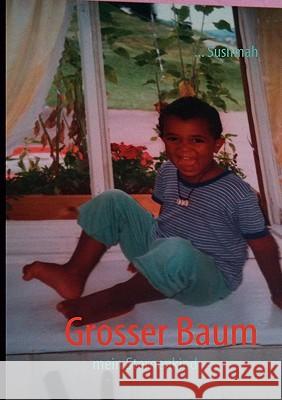 Grosser Baum: mein Sternenkind Sushmah 9783839181379 Books on Demand