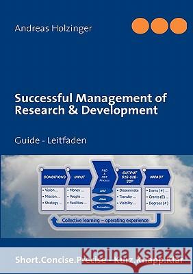 Successful Management of Research & Development Andreas Holzinger 9783839186732 Books on Demand