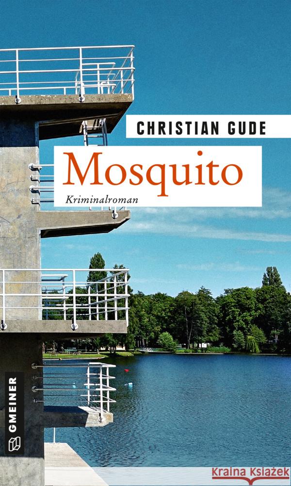 Mosquito Gude, Christian 9783839200629 Gmeiner-Verlag