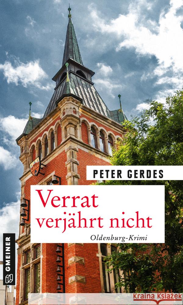 Verrat verjährt nicht Gerdes, Peter 9783839200896 Gmeiner-Verlag