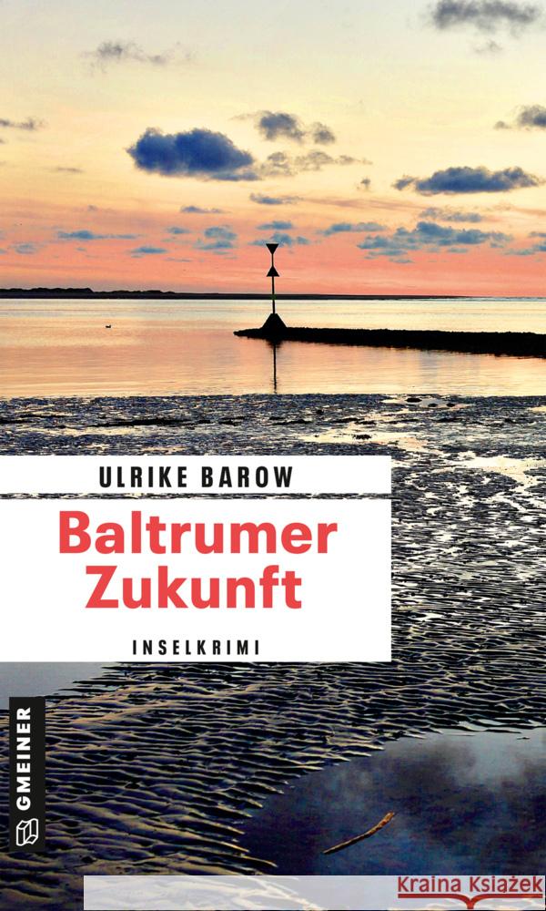 Baltrumer Zukunft Barow, Ulrike 9783839201039