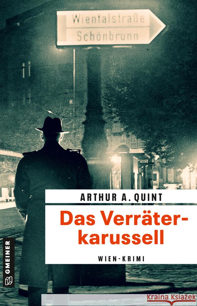 Das Verräterkarussell Quint, Arthur A. 9783839201145 Gmeiner-Verlag