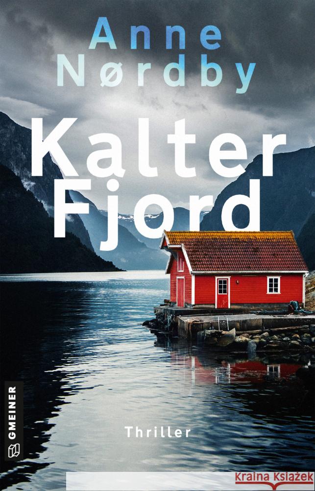 Kalter Fjord Nordby, Anne 9783839201435