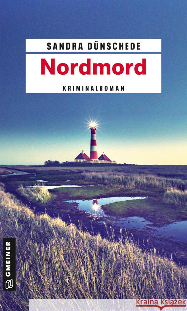 Nordmord Dünschede, Sandra 9783839201824 Gmeiner-Verlag