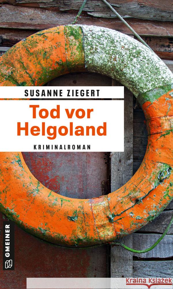 Tod vor Helgoland Ziegert, Susanne 9783839202029 Gmeiner-Verlag