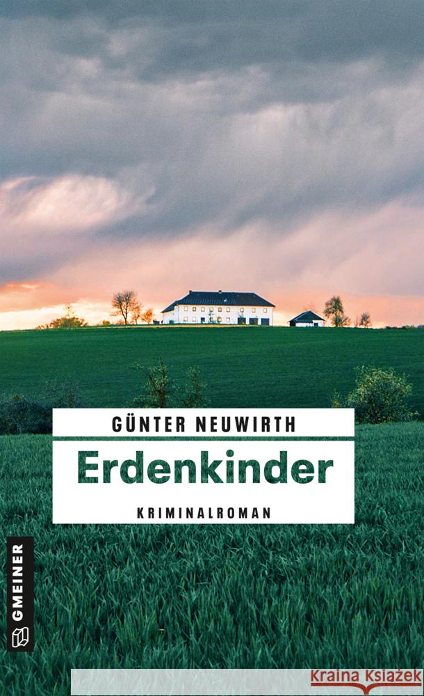 Erdenkinder Neuwirth, Günter 9783839202586 Gmeiner-Verlag